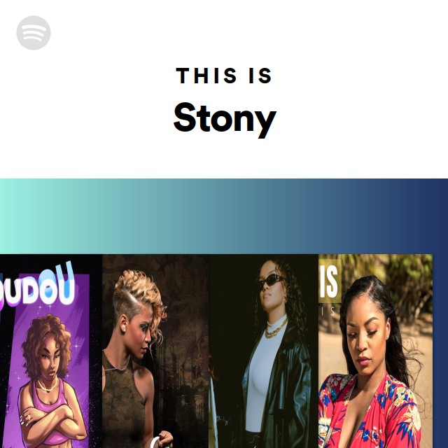 This Is Stony - playlist by Spotify | Spotify