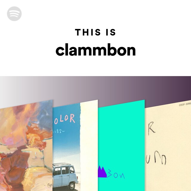 This Is clammbon - playlist by Spotify | Spotify