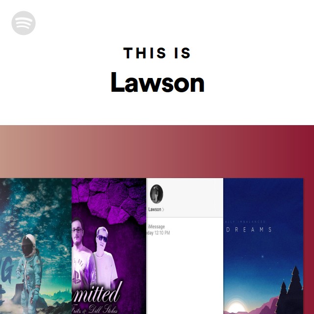 This Is Lawson - playlist by Spotify | Spotify