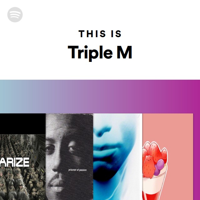 This Is Triple M - playlist by Spotify | Spotify