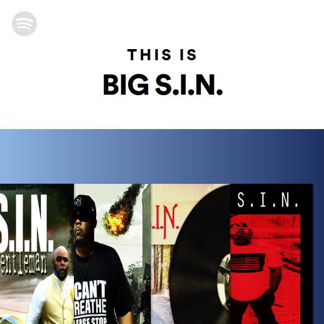 洋楽 Bigg Sine BIG S.I.N. | Spotify