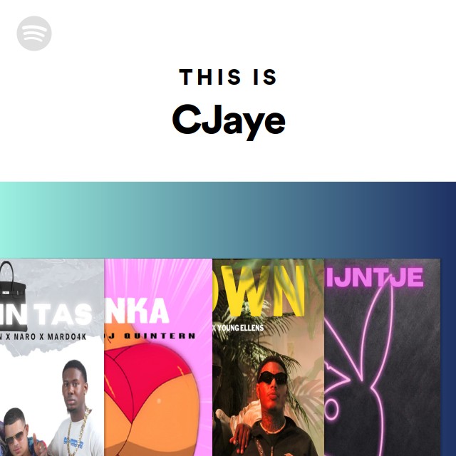 This Is CJaye - playlist by Spotify | Spotify