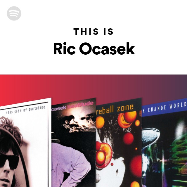 Ric Ocasek | Spotify