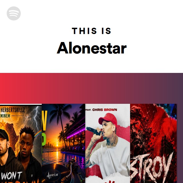 This Is Alonestar - playlist by Spotify | Spotify