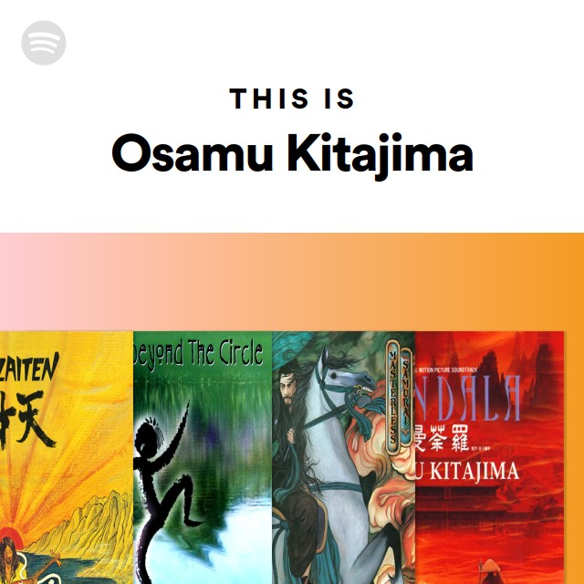 Osamu Kitajima | Spotify