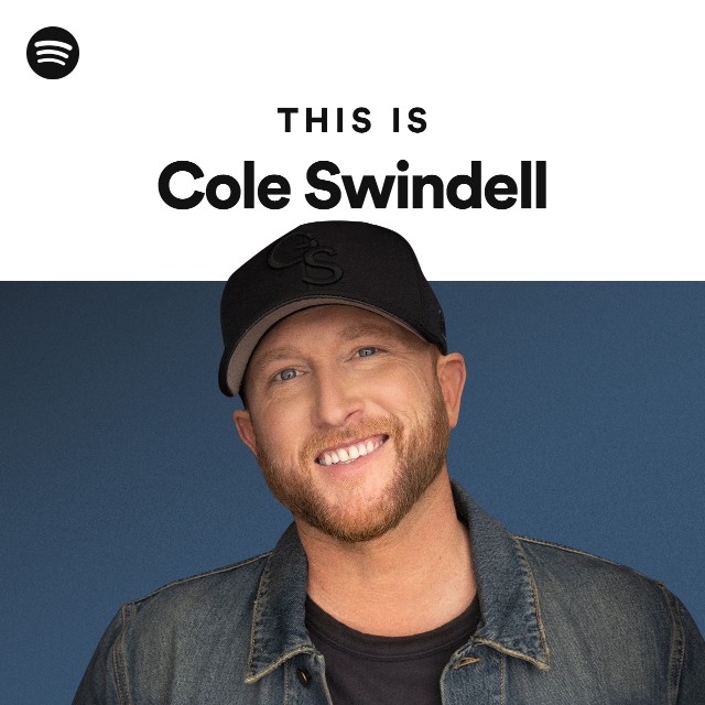 This Is Cole Swindell playlist by Spotify Spotify