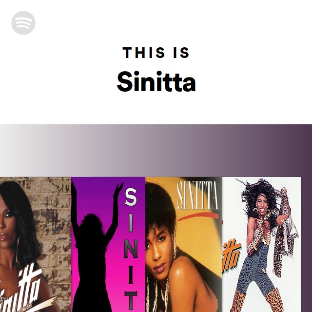 This Is Sinitta - playlist by Spotify | Spotify