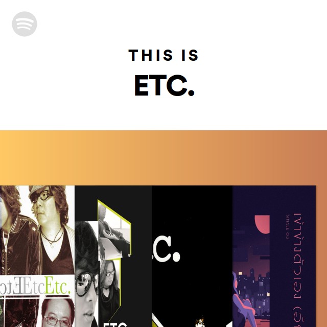 This Is ETC. - playlist by Spotify | Spotify