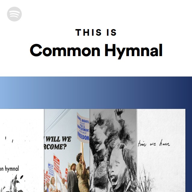 This Is Common Hymnal - playlist by Spotify | Spotify