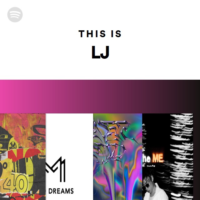 This Is LJ - playlist by Spotify | Spotify