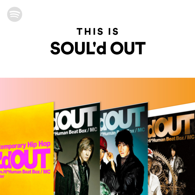 SOUL'd OUT | Spotify