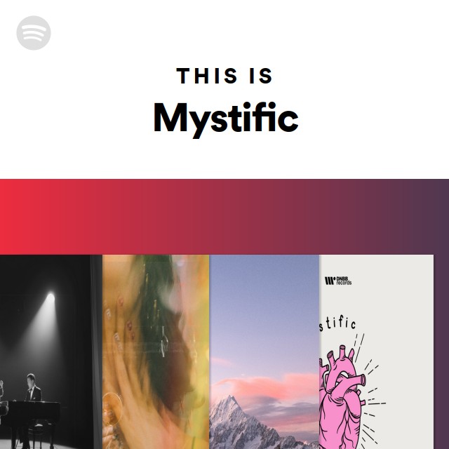 This Is Mystific - playlist by Spotify | Spotify