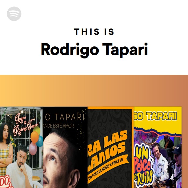 This Is Rodrigo Tapari - playlist by Spotify | Spotify