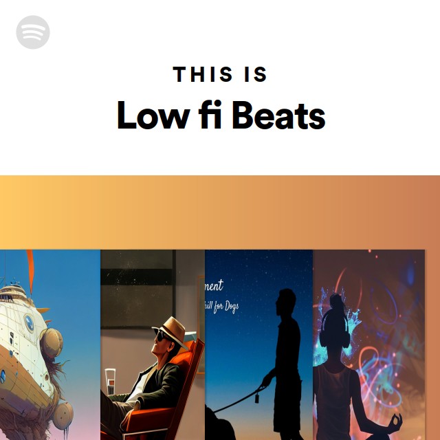 This Is Low fi Beats - playlist by Spotify | Spotify