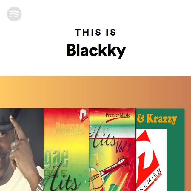 This Is Blackky - playlist by Spotify | Spotify