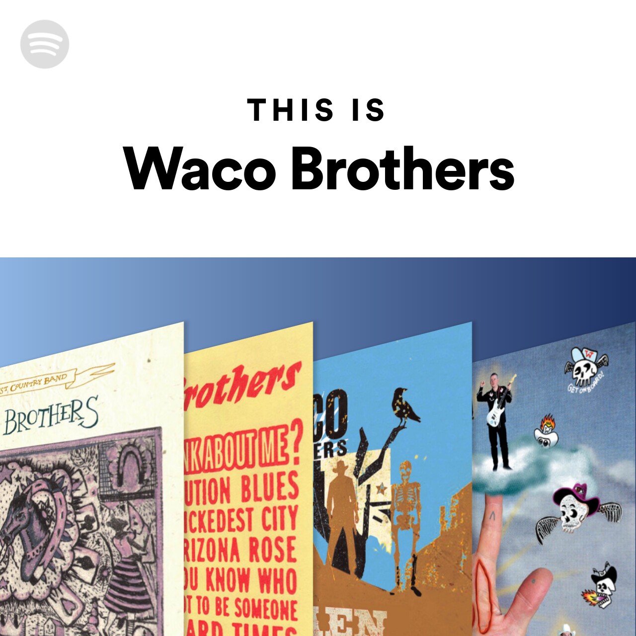 This Is Waco Brothers