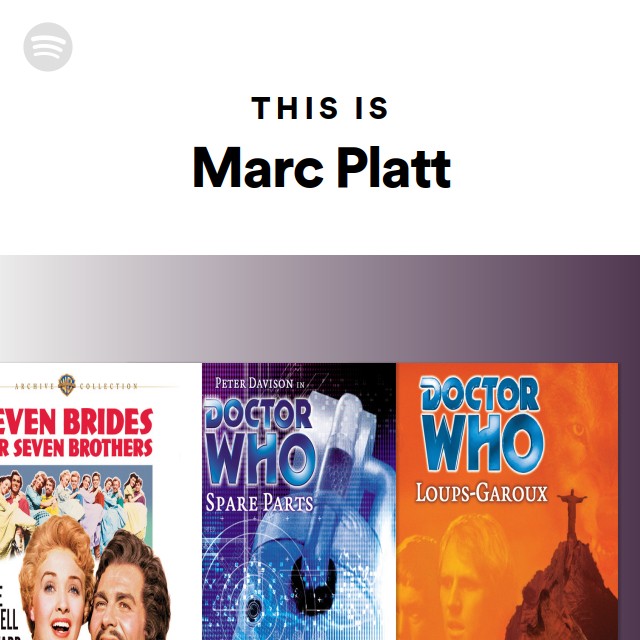 This Is Marc Platt - playlist by Spotify | Spotify
