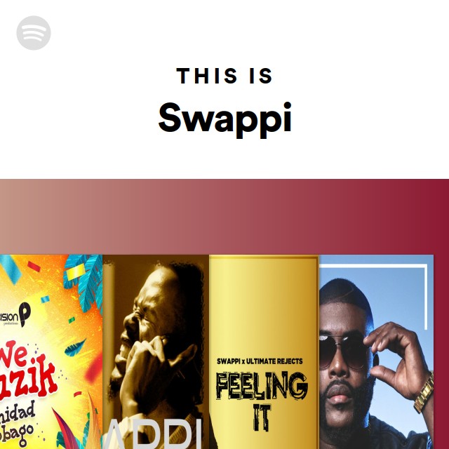 This Is Swappi Playlist By Spotify Spotify