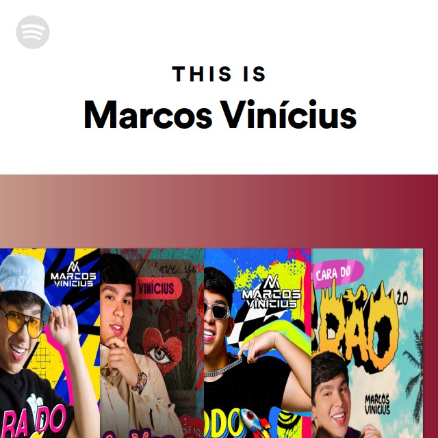This Is Marcos Vinícius | Spotify Playlist