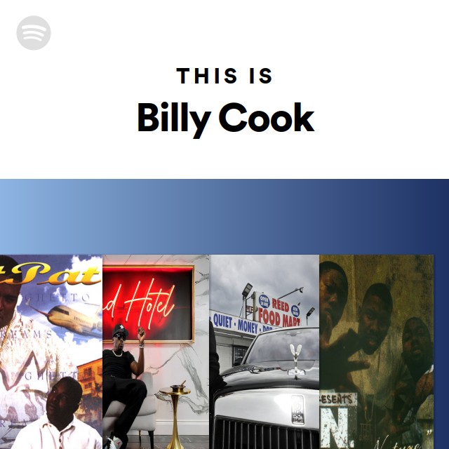 This Is Billy Cook - playlist by Spotify | Spotify
