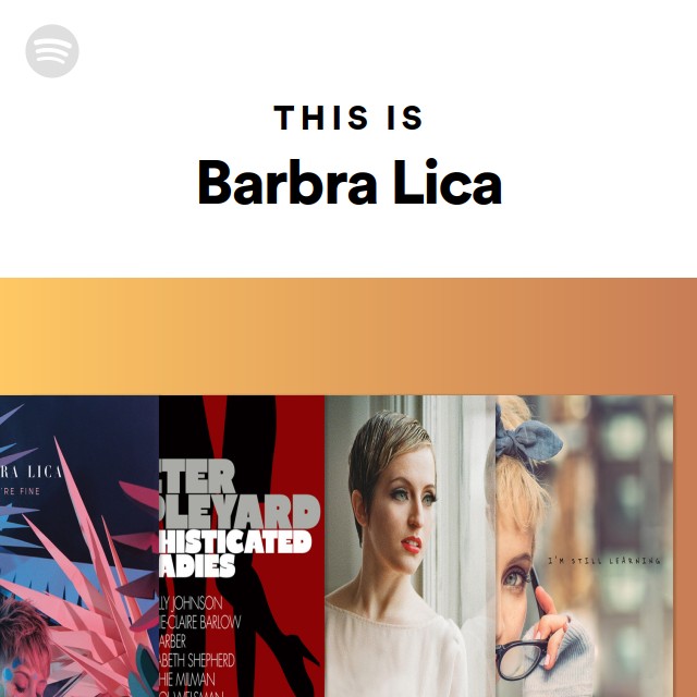 This Is Barbra Lica - playlist by Spotify | Spotify