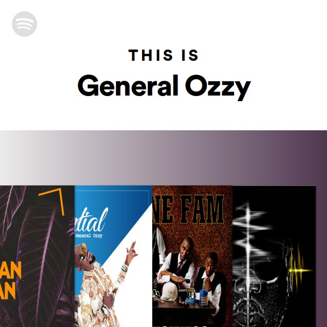 This Is General Ozzy - playlist by Spotify | Spotify