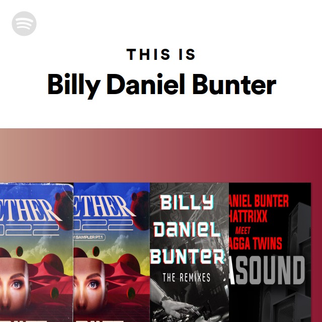 This Is Billy Daniel Bunter - playlist by Spotify | Spotify