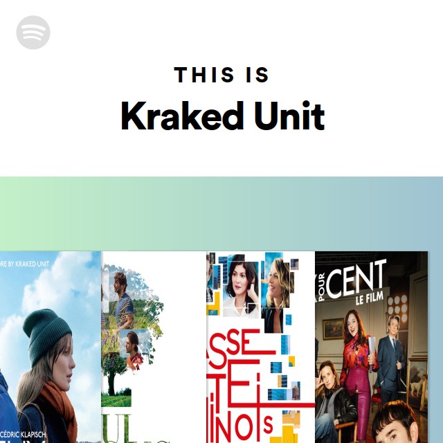 This Is Kraked Unit - playlist by Spotify | Spotify