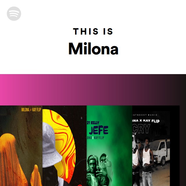 This Is Milona | Spotify Playlist