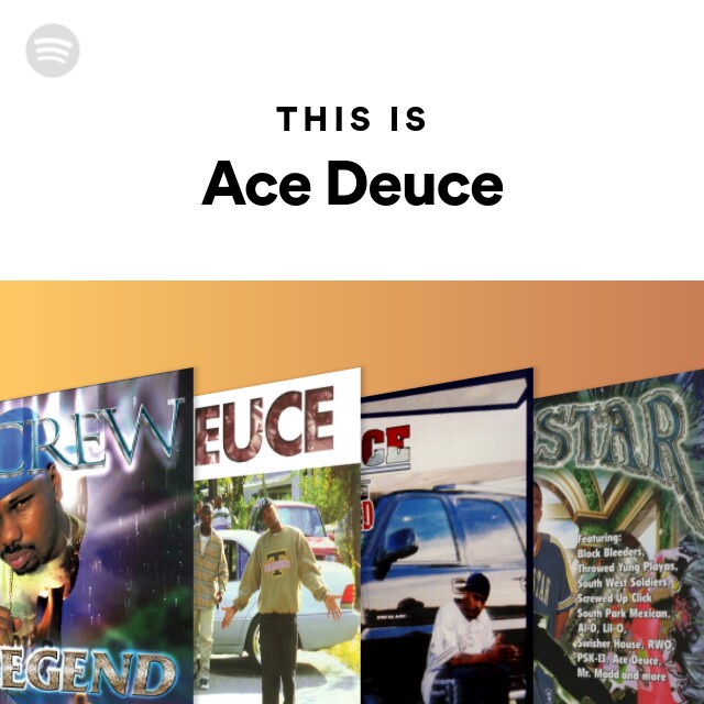 Ace Deuce | Spotify