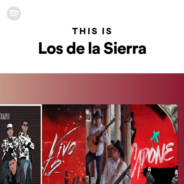 This Is Los de la Sierra - playlist by Spotify | Spotify