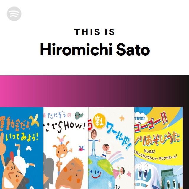 Hiromichi Sato | Spotify
