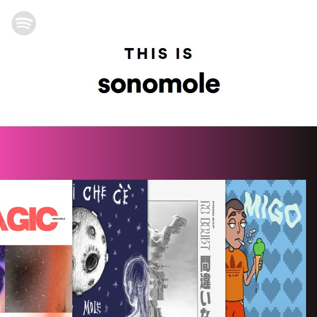 This Is sonomole - playlist by Spotify | Spotify