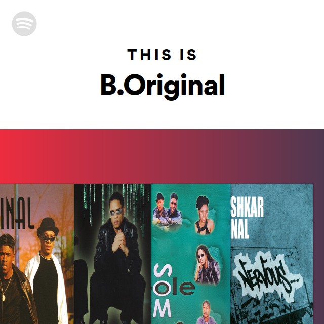 B.Original | Spotify