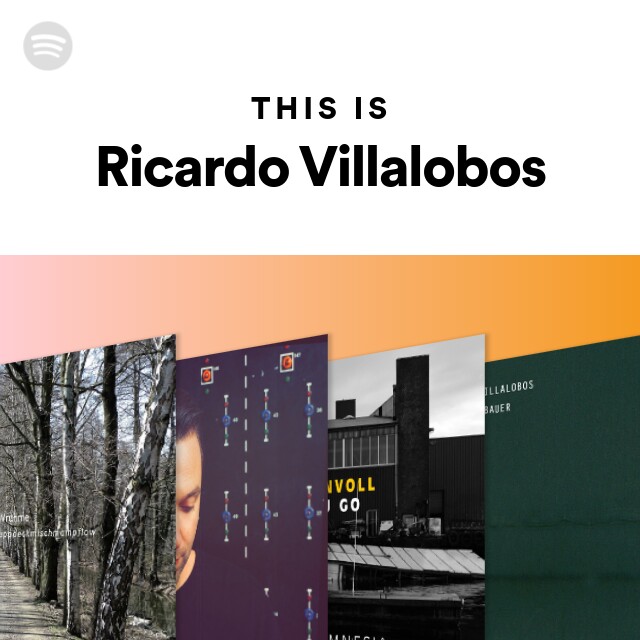 Ricardo Villalobos | Spotify