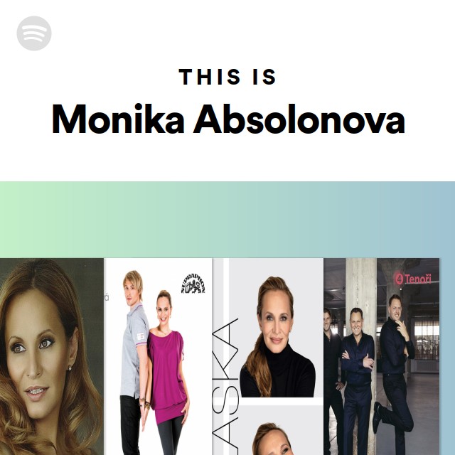 This Is Monika Absolonova - playlist by Spotify | Spotify