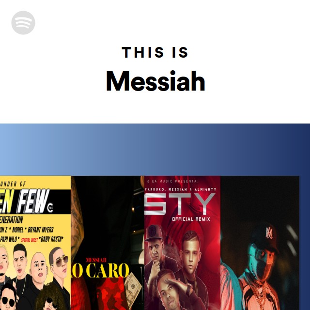 Messiah | Spotify