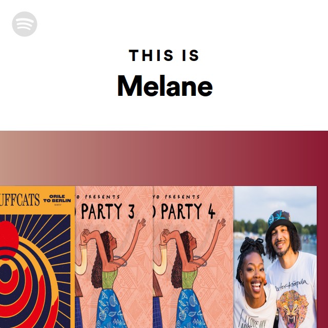 This Is Melane | Spotify Playlist
