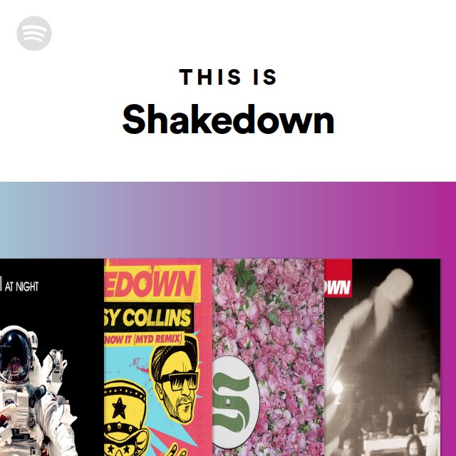 This Is Shakedown - playlist by Spotify | Spotify