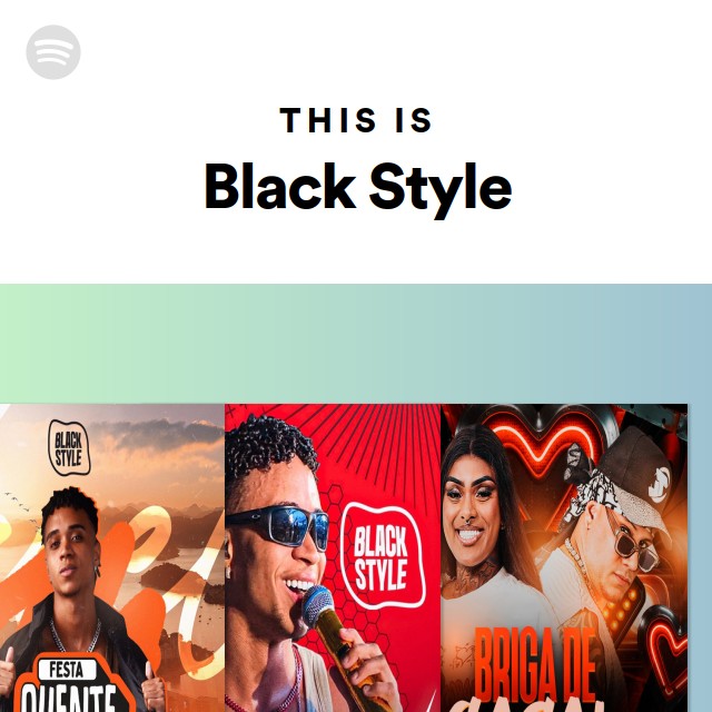 This Is Black Style - playlist by Spotify | Spotify