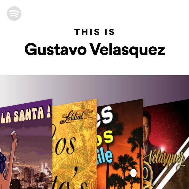 Gustavo Velasquez: albums, songs, playlists