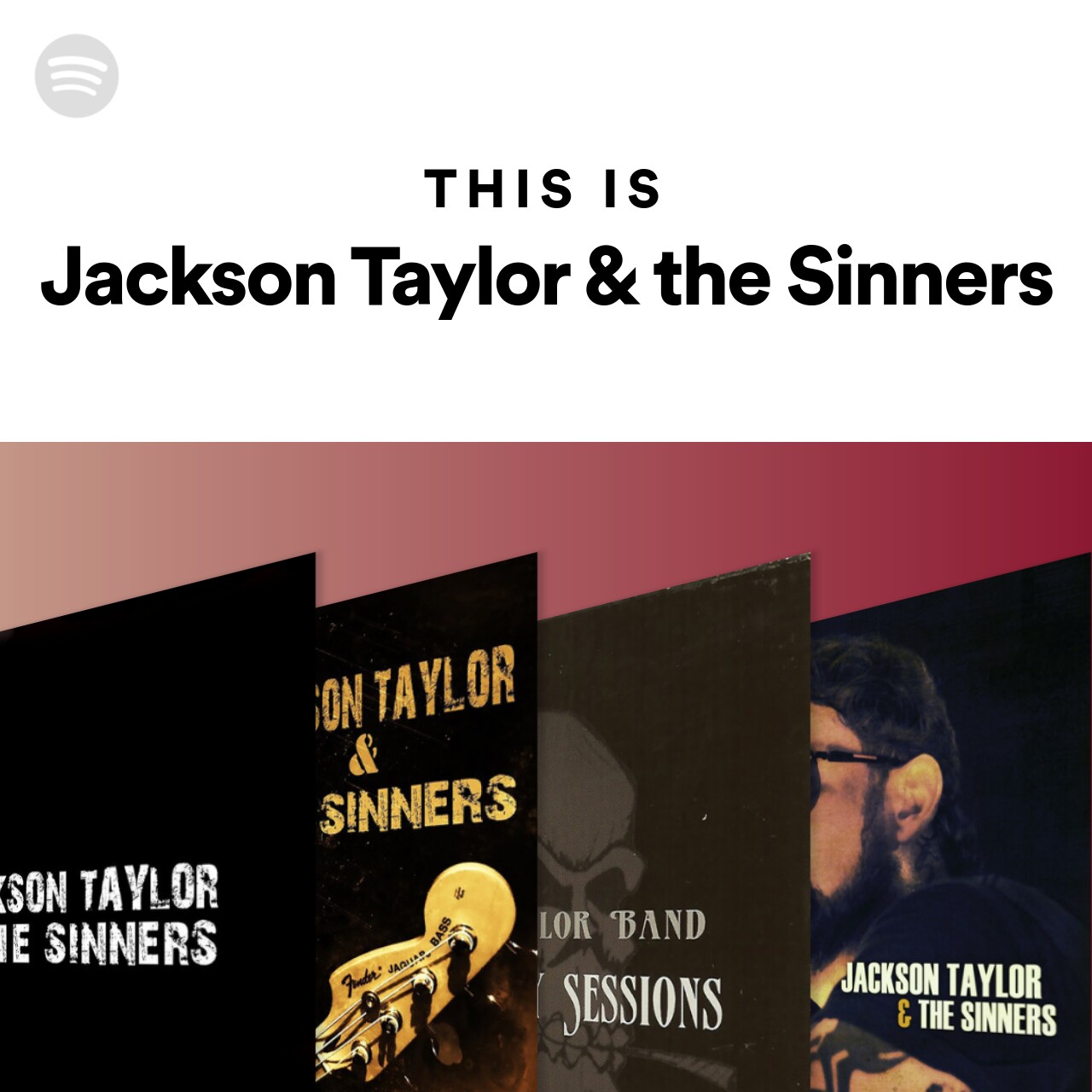This Is Jackson Taylor & the Sinners