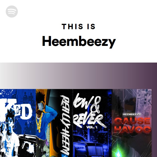 This Is Heembeezy - playlist by Spotify | Spotify