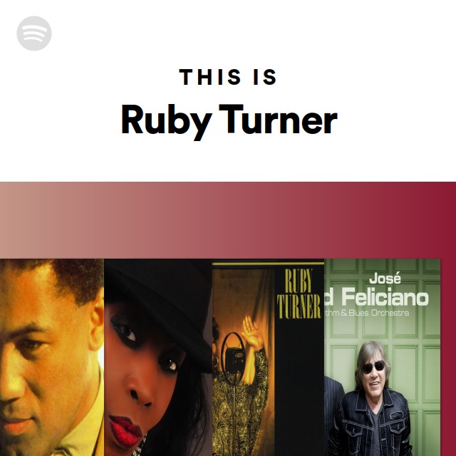 This Is Ruby Turner - playlist by Spotify | Spotify