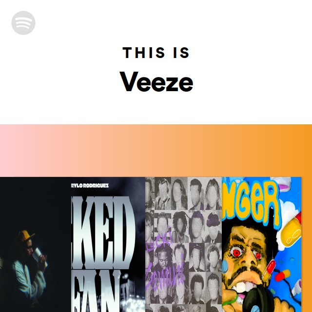 This Is Veeze - playlist by Spotify | Spotify