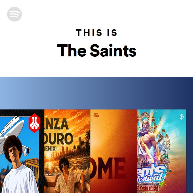 This Is The Saints | Spotify Playlist