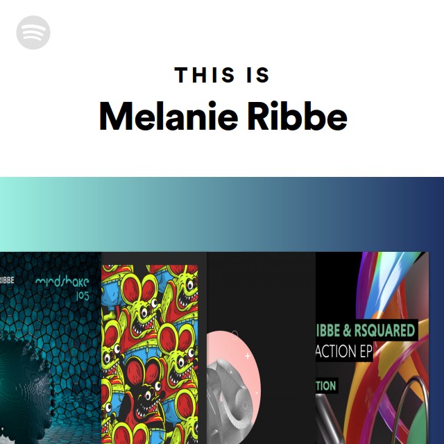 This Is Melanie Ribbe - playlist by Spotify | Spotify