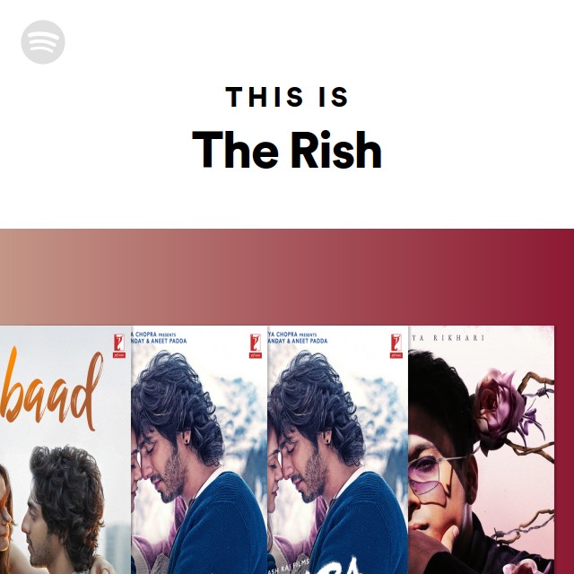 This Is The Rish | Spotify Playlist
