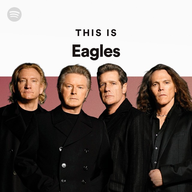 Eagles | Spotify