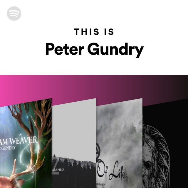 Peter Gundry music, videos, stats, and photos